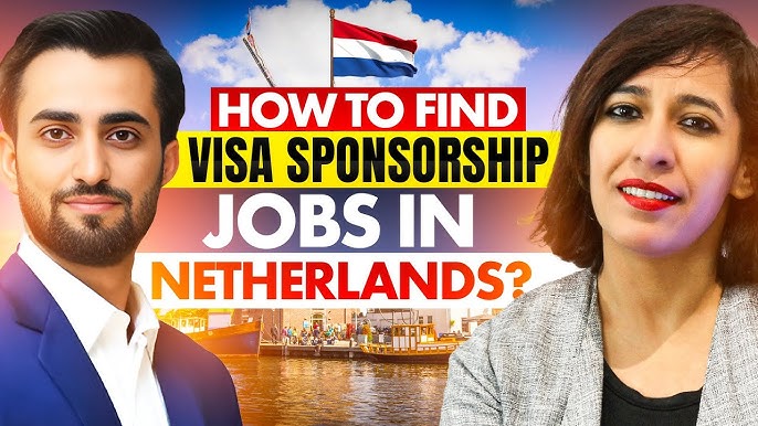 Netherlands visa sponsorship jobs