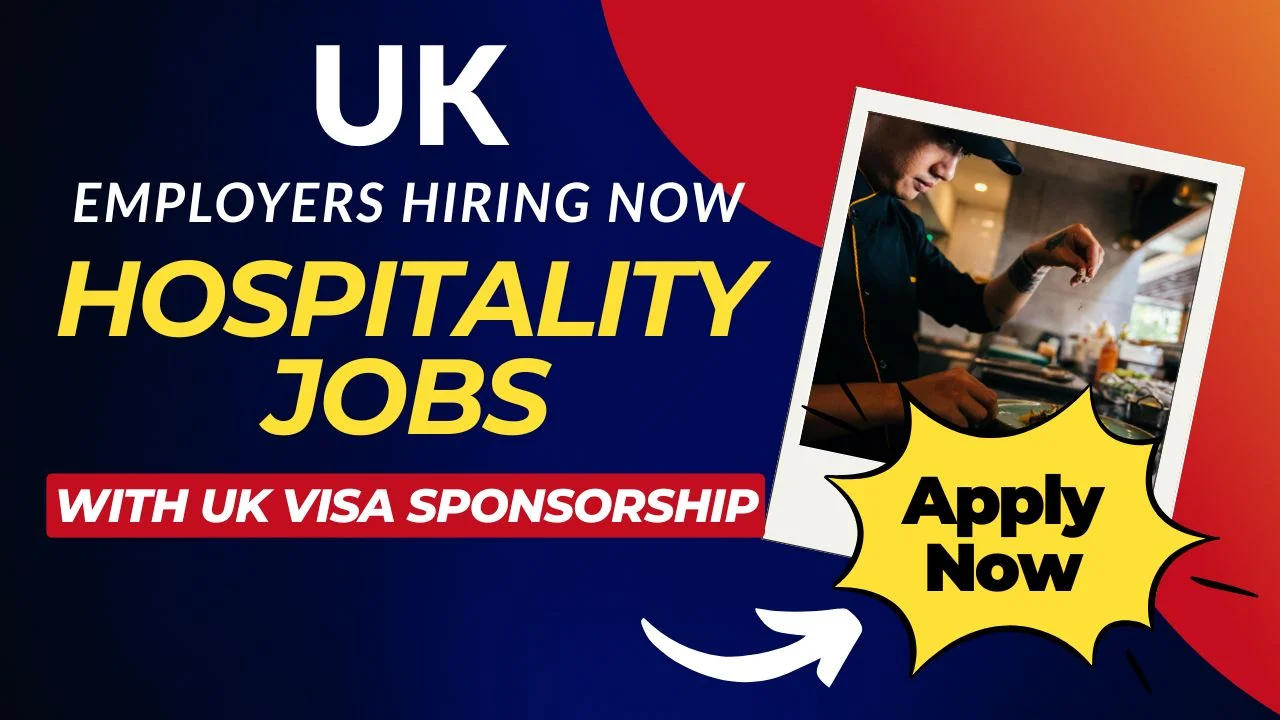 UK hospitality visa sponsorship jobs